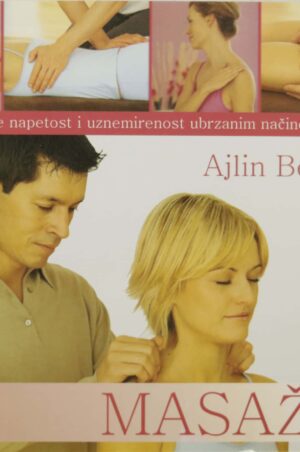 MASAZA-OTKLONITE NAPETOST I UZNEMIRENOST