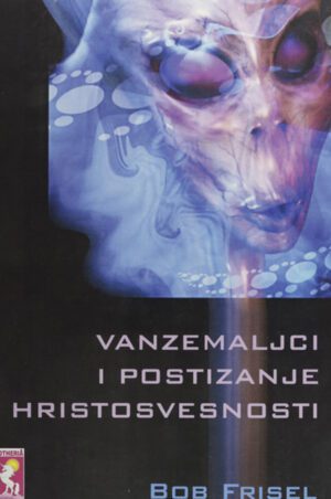 VANZEMALJCI I POSTIZANJE HRIST