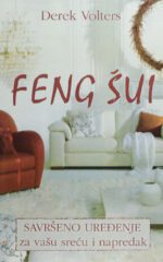 FENG SUI-SAVRSENO UREDZENJE