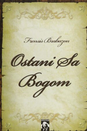 OSTANI SA BOGOM-EZ