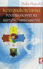 ROZENKROJCERSKI POGLED NA SVET