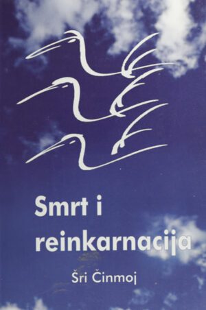 SMRT I REINKARNACIJA- SRI