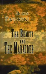THE BEAUTY AND THE MARUDER