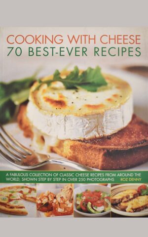 COOKING WITH CHEESE 70 BEST-RE