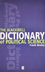 THE BLACKWELL DICT.OF POLITICAL SCIENCE