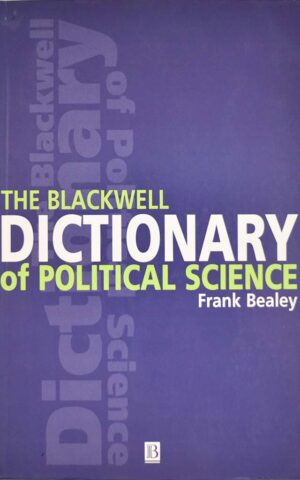 THE BLACKWELL DICT.OF POLITICAL SCIENCE