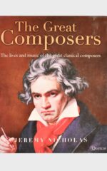 THE GREAT COMPOSERS-LIVES