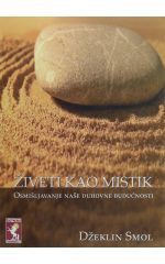 NE ZIVETI KAO MISTIK