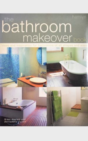 THE BATHROOM MAKEOVER BOOK