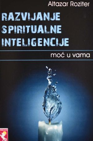 RAZVIJANJE SPIRITUALNE INTELIGENCIJE