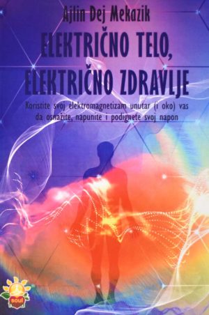 ELEKTRICNO TELO ELEKTRICNO ZDRAVLJE