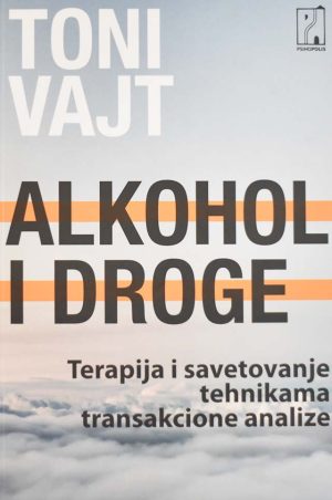 ALKOHOL I DROGE