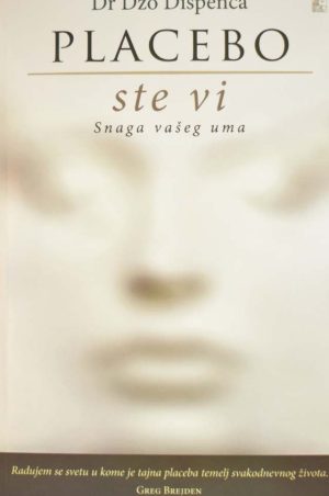 PLACEBO STE VI SNAGA VASEG UMA-DELFI