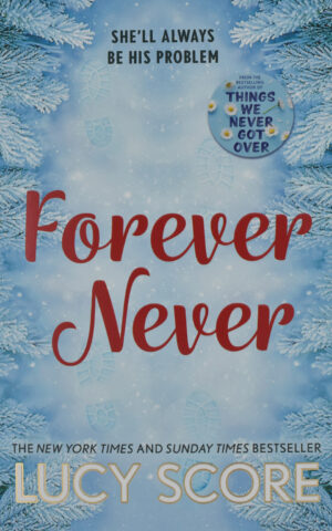 FOREVER NEVER