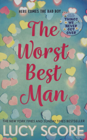 THE WORST BEST MAN