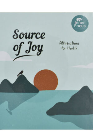 SOURCE OF JOY-AFFIRMATIONS FOR HEALTH